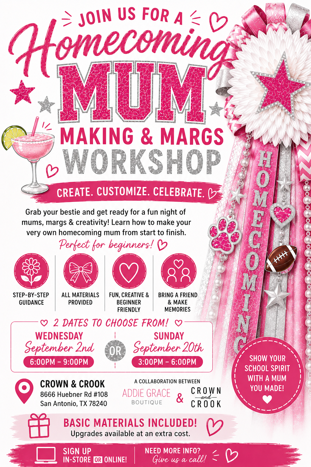 Join Addie Grace Boutique & Crown and Crook in San Antonio for a Homecoming Mum Making & Margs Workshop. Beginners welcome. Choose from 2 dates!